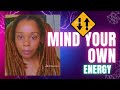 Lessons in Minding Your OWN Energy Lost & Found for angry Viewers