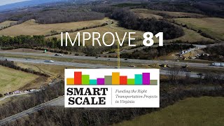 Improve81 Video Series #25: I-81 CIP and SMART SCALE - Improving 81 Together