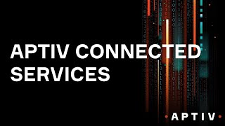 Aptiv Connected Services
