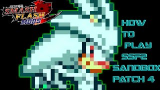 How to Play SSF2 Sandbox Patch 4