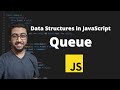 Queue - Data Structures in JavaScript