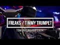 Freaks / Timmy Trumpet - Tomorrowland 2024