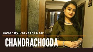 Chandrachooda Shiva Shankara | Cover by Parvathi Nair