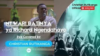 Ntwari Batinya By Richard Ngendahayo Cover