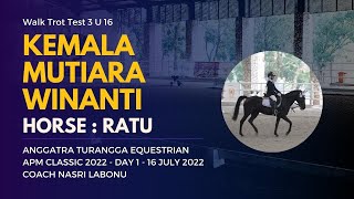 Walk Trot Test 3 U16 - Kemala Mutiara Winanti - Ratu