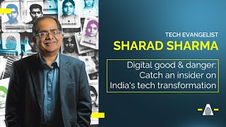 Sharad Sharma on India's approach to technology | @ShomaChaudhuryLL | SYNAPSE 2024