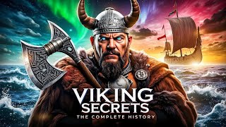 Viking Civilization: The Untold History of Norse Warriors \u0026 Legends