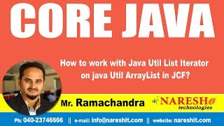 Core Java Tutorial | How to work with Java Util List Iterator on java util ArrayList in JCF?