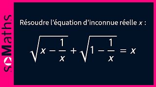 Sais-tu résoudre cette équation ?