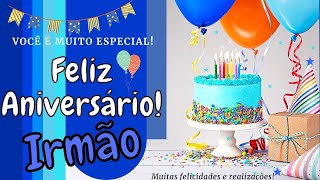 Mensagem de Feliz Aniversário para Irmão / Irmão Querido