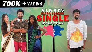 Always Ultra Legend Singles Ippadithan | Always Ippadithan | Finally