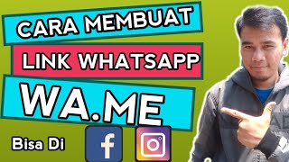 Cara Membuat Link Whatsapp wa.me