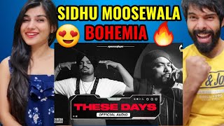These Days (Official Audio) | Sidhu Moose Wala | Bohemia | The Kidd | Moosetape | Reaction !!