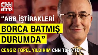 "2 Belediye Şirketi İflasın Eşiğinde" İYİ Parti Ankara Adayı Cengiz Topel Yıldırım CNN Türk'te...