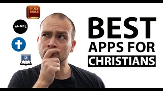 If You're a Christian, You NEED These Apps! (Best Apps for Christians)