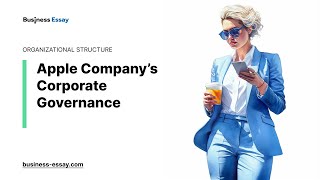 Apple Company's Corporate Governance - Essay Example