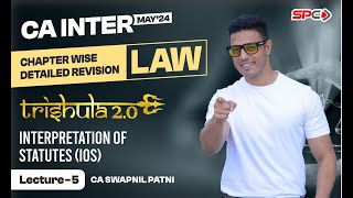 CA INTER LAW | REVISION FOR MAY 24 | IOS | BY CA SWAPNIL PATNI