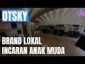 OTSKY Brand Lokal Incaran Anak Muda, Lagi Tebar Promo Akhir Tahun   | Diskursus Network