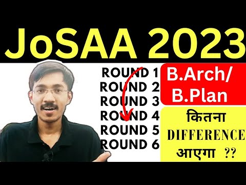 B.Arch/B.Plan Cut-off High/low | JoSAA 2023 Round 4/5/6 Cut Off #barch ...