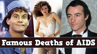 Celebrities Who Died of HIV AIDS 😨