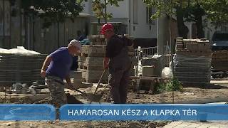 Hamarosan elkészül a Klapka tér felújítása - Szegedi Hírek - 2018.07.04.