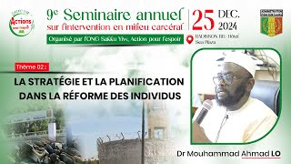 DIRECT Dr Mouhammad Ahmad LO SYAPE: la stratégie et la planification dans la réforme des individus