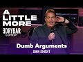 The Dumb Arguments You Have With Your Spouse. John Knight