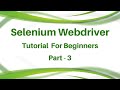 Selenium tutorial for beginner part 3|Selenium webdriver tutorial for beginner