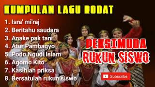 KUMPULAN LAGU RODAT KOBRO SISWO