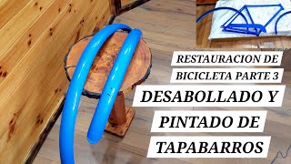 RESTAURACION DE BICICLETA PARTE 3 | DESABOLLADO Y PINTADO DE TAPABARROS