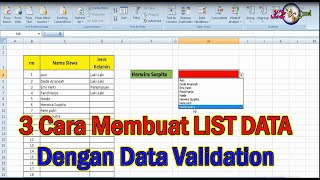 3 Cara Membuat LIST DATA dg Data Validation, Cara 3 Paling Banyak diPakai dlm Membuat Aplikasi Excel