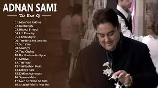 Top 18 Best Adnan Sami Hit songs | Adnan Sami Album Songs | Bollywood 2019's most romantic songs