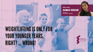 Hannah Hussain - Weightlifting is only for your younger years, right? … Wrong!