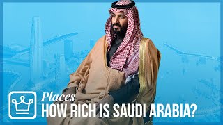 How Rich is Saudi Arabia?