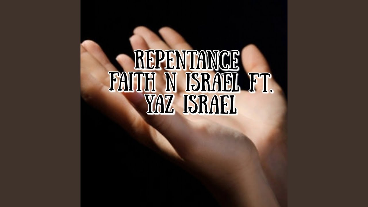 Repentance Youtube