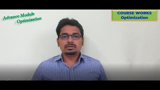 OPTIMIZATION | ADVANCE Module