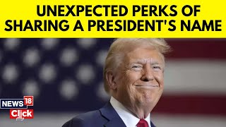 Trump Latest | Decode The Unexpected Perks Of Sharing A President's Name | Trump Inauguration | N18G