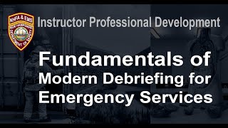 Matthew Charnetski - Fundamentals of Modern Debriefing for Emergency Services