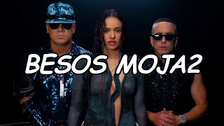 Wisin & Yandel, ROSALÍA - Besos Moja2 (Video Letra/Lyrics)