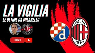 GNK DINAMO-MILAN FONDAMENTALE, anche per il MERCATO e GIMENEZ 🔥🔴⚫️ CONCEICAO, FORMAZIONE a SORPRESA?