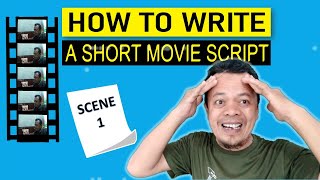 HOW TO MAKE A SCRIPT OF A SHORT FILM || The best 8 steps you should apply!