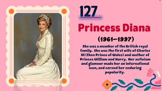 Princess Diana (1961–1997)   | TOP 150 Women That CHANGED THE WORLD | Short Biography
