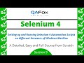 Running Selenium 4 Automation Scripts on different browsers of Windows (Selenium 4 - Session 9)