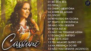 Cassiane AS MELHORES As Melhores Músicas Gospel Mais tocadas 2021 ATUALIZADA