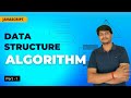 Data Structures and Algorithm using JavaScript  Course | Part -1  | Code Eater - Blockchain | Hindi