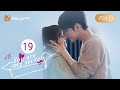 【ENG SUB】EP19 You Are My Secret | Office Romance with My Superior | MangoTV English