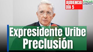 En vivo. Día 5. l Audiencia. Expresidente Álvaro Uribe piden preclusión, soborno a testigos. Parte 2