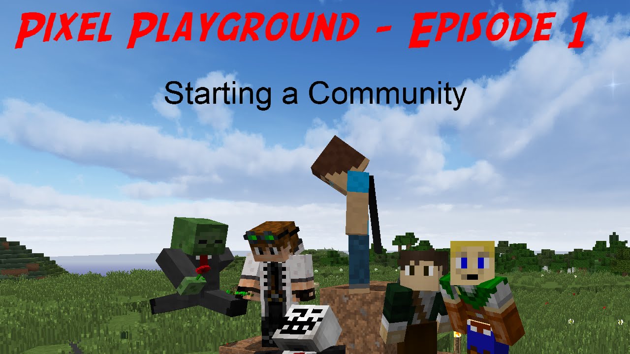 Pixel Playground Episode 1 - Starting A Community - YouTube