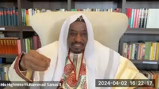 Lecture 266; Muhammad Sanusi II's Family Series: 02 April 2024