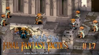 【FFT】これは知らないともったいない！盤上戦術ＲＰＧの傑作！  きのこをめぐるイザコザ-【FINAL FANTASY TACTICS】　#17